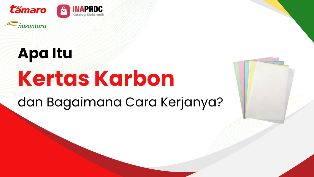 Lihat detail contoh kertas karbon kami di e-Katalog Inaproc Tamaro Nusantara