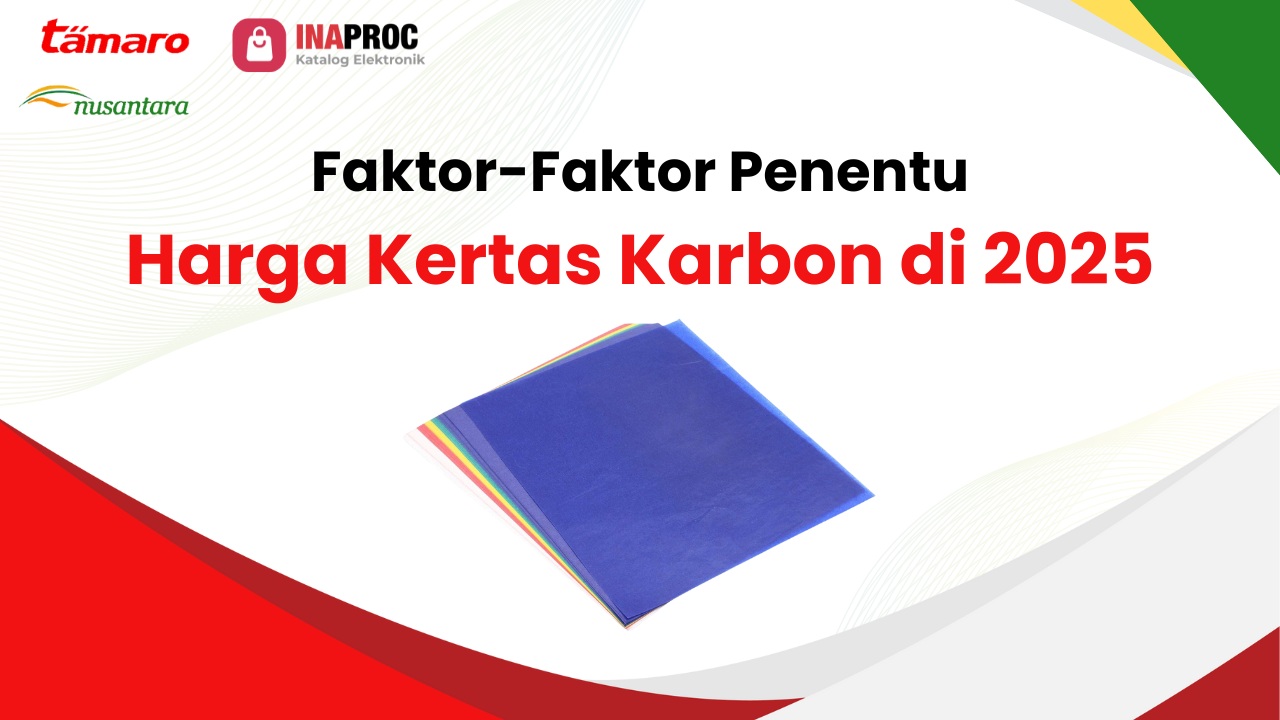 Lihat detail harga kertas karbon kami di e-Katalog Inaproc Tamaro Nusantara