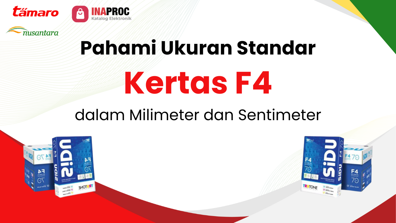 Lihat detail ukuran kertas folio f4 kami di e-Katalog Inaproc Tamaro Nusantara
