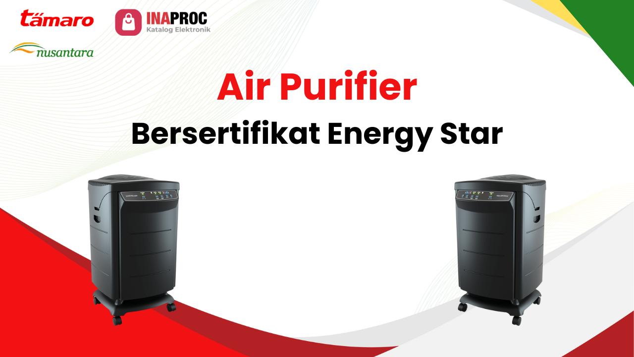Lihat detail efisiensi energi air purifier kami di e-Katalog Inaproc Tamaro Nusantara