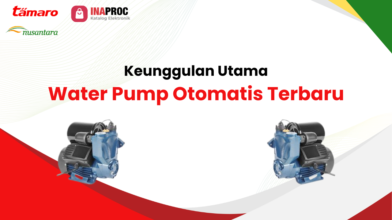 Keunggulan Utama Water Pump Otomatis Terbaru_ Fokus pada Efisiensi dan Kontrol