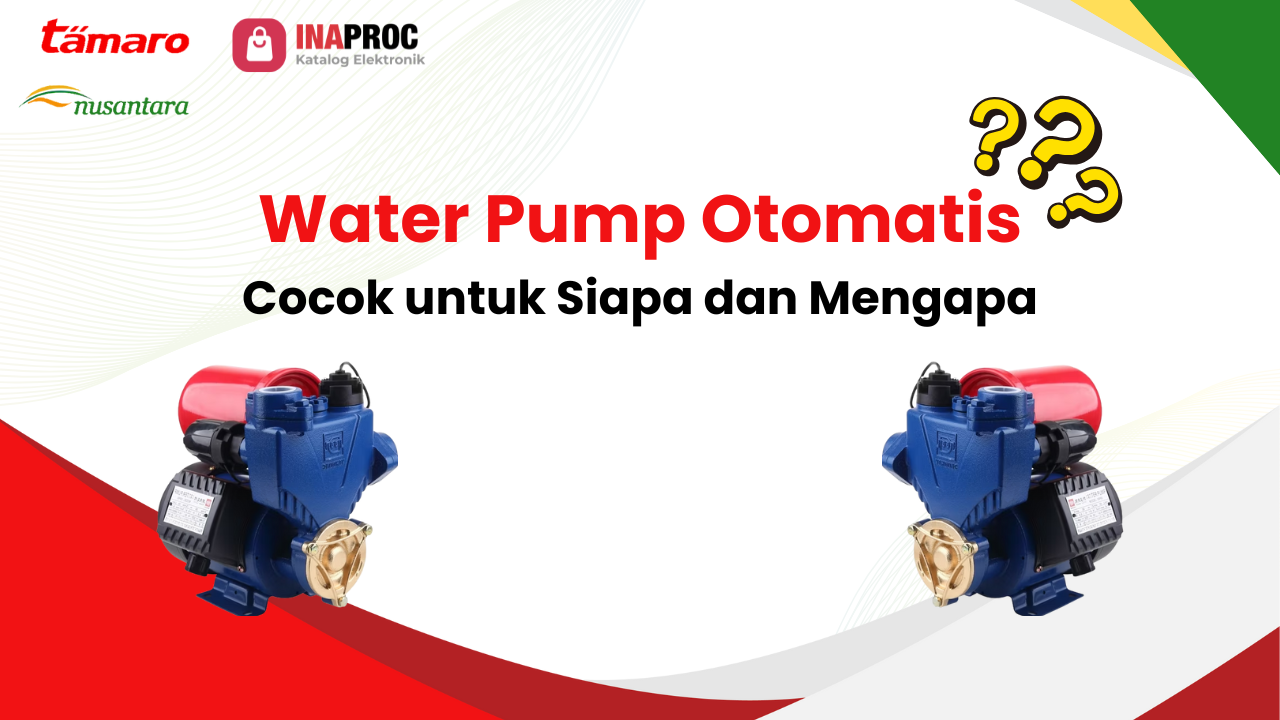 Water Pump Otomatis_ Cocok untuk Siapa dan Mengapa