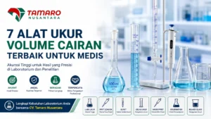 Banner promosi alat ukur volume cairan untuk kebutuhan medis dari CV. Tamaro Nusantara, menampilkan labu ukur, buret, gelas ukur, mikropipet, dan peralatan laboratorium dengan desain profesional.
