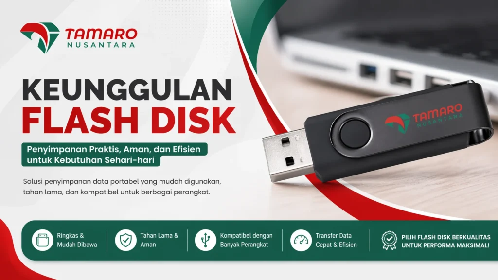 Feature image artikel keunggulan flash disk dengan desain modern menampilkan USB flash drive dan logo CV. Tamaro Nusantara dalam format 16:9