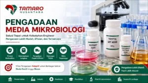 Banner pengadaan media mikrobiologi dengan logo CV. Tamaro Nusantara, menampilkan peralatan laboratorium seperti petri dish, botol agar, dan mikroskop untuk kebutuhan engineer.
