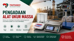 Banner pengadaan alat ukur massa CV. Tamaro Nusantara dengan timbangan digital dan neraca industri untuk kebutuhan proyek konstruksi dan industri.