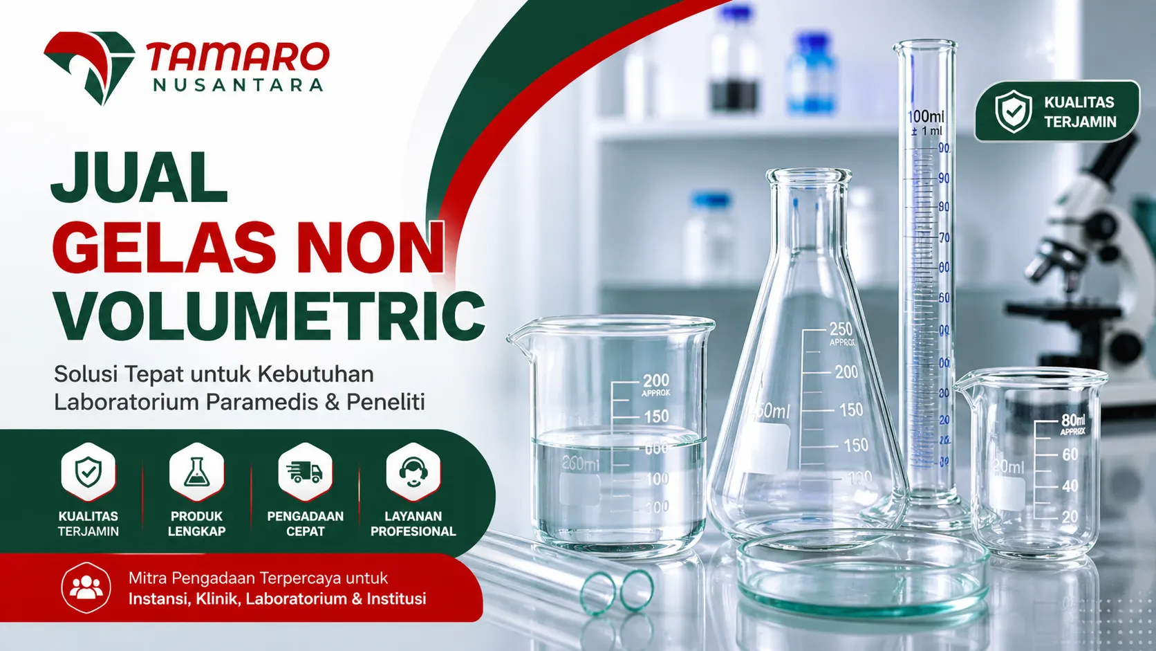 Banner promosi jual gelas non volumetric dari Tamaro Nusantara yang menampilkan berbagai alat gelas laboratorium seperti beaker, labu Erlenmeyer, dan gelas ukur, dengan informasi layanan kualitas terjamin, produk lengkap, pengadaan cepat, dan layanan profesional untuk kebutuhan paramedis dan peneliti.