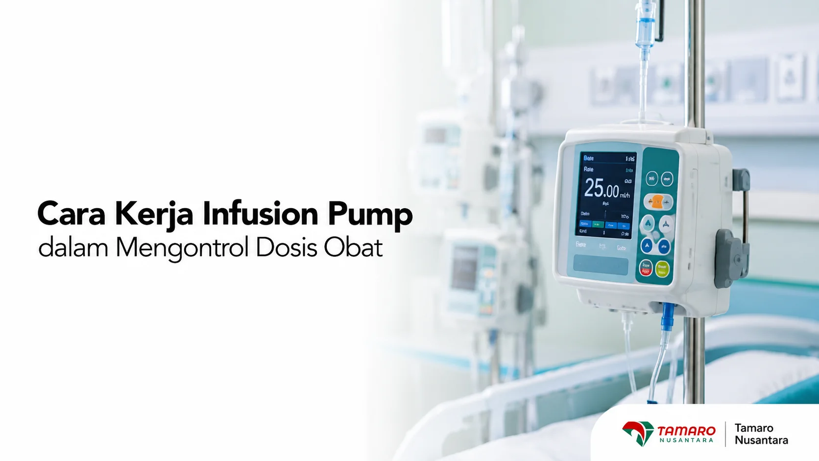Banner cara kerja infusion pump dalam mengontrol dosis obat di ruang pelayanan medis.