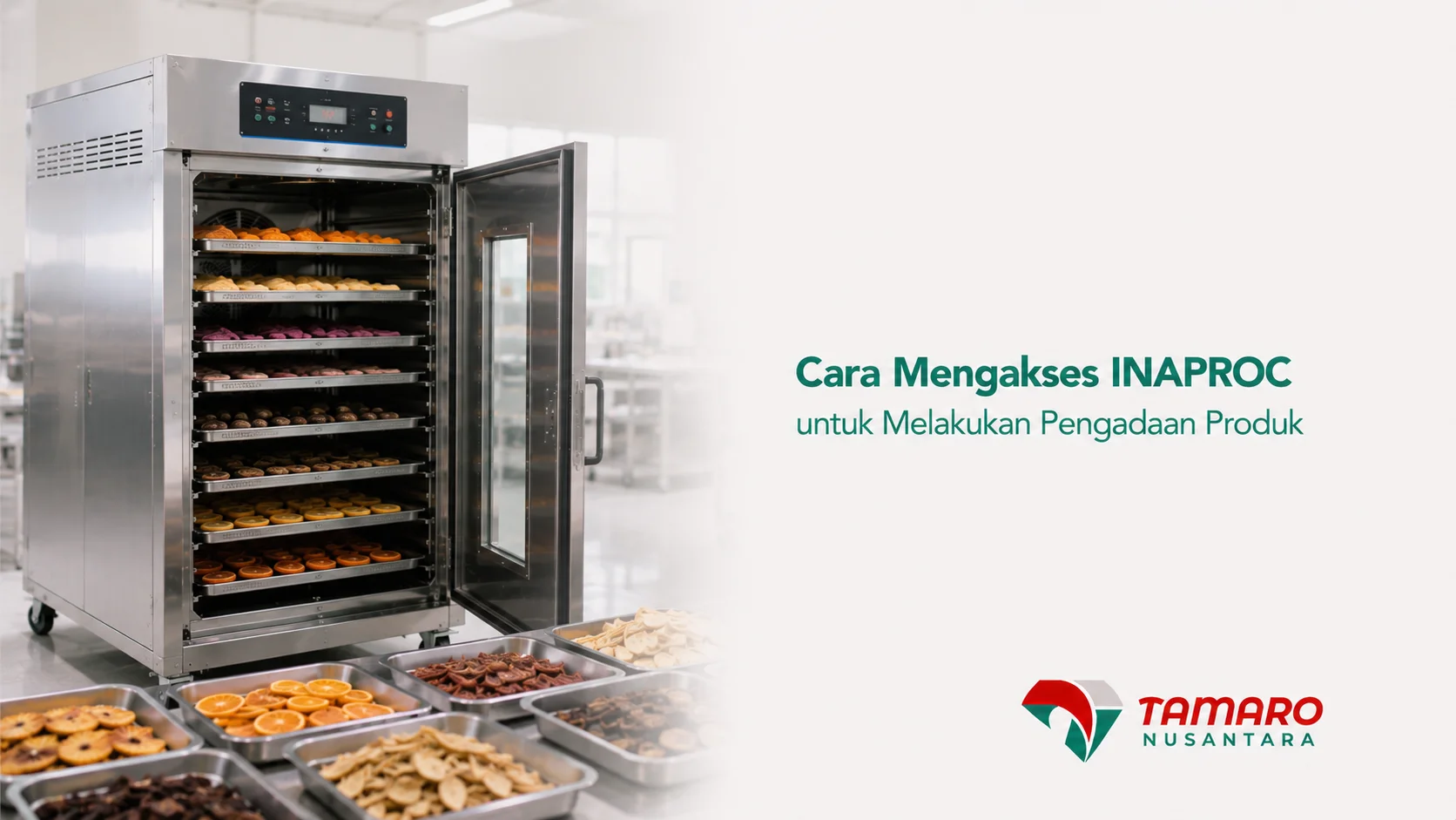 Alat pengering industri untuk mendukung proses pengadaan produk melalui INAPROC bagi instansi pemerintah.