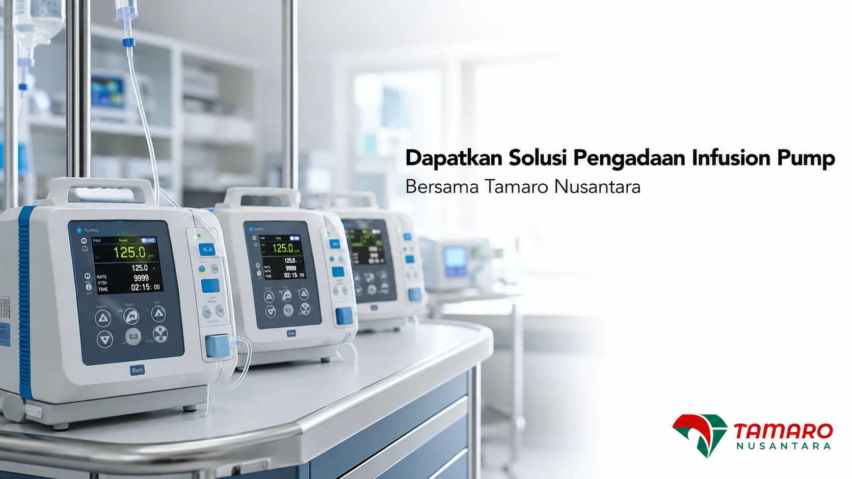 Banner solusi pengadaan infusion pump Tamaro Nusantara untuk fasilitas kesehatan.