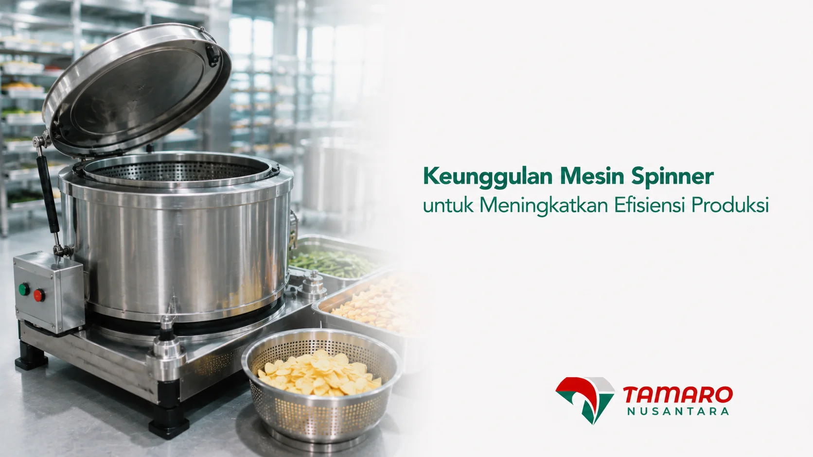 Mesin spinner stainless steel untuk industri pangan yang membantu meningkatkan efisiensi proses produksi makanan.