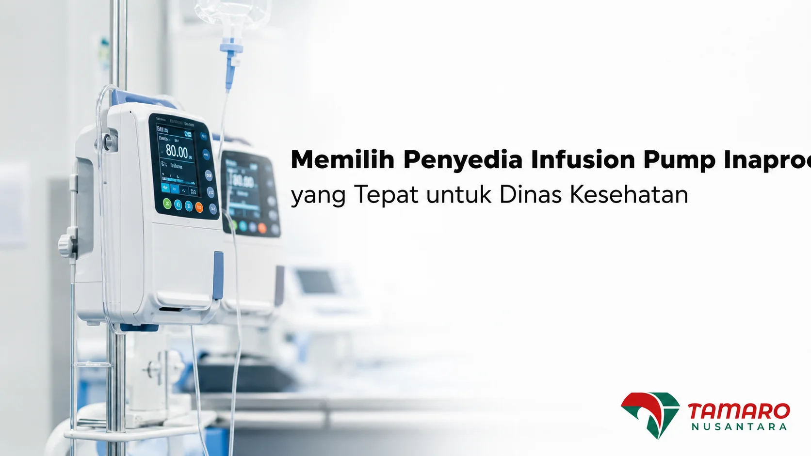 Banner penyedia infusion pump Inaproc untuk kebutuhan Dinas Kesehatan dan rumah sakit.