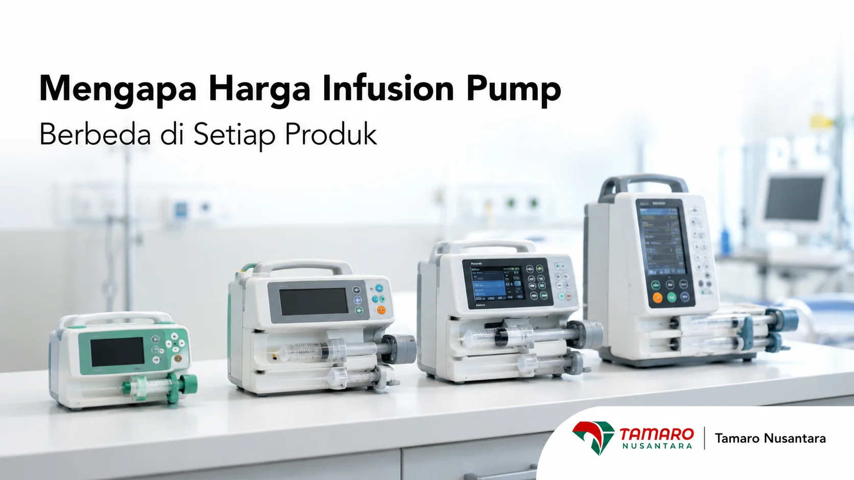 Banner perbedaan harga infusion pump dengan tampilan beberapa produk di fasilitas kesehatan.