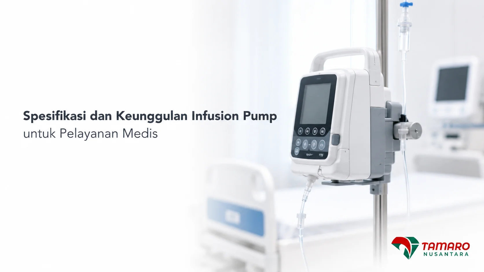 Banner spesifikasi dan keunggulan infusion pump untuk pelayanan medis di fasilitas kesehatan.
