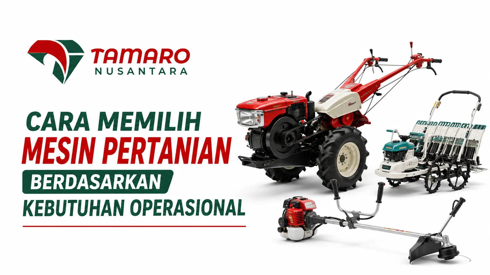 Jenis mesin pertanian untuk berbagai kebutuhan operasional seperti traktor tangan, rice transplanter, dan brush cutter.