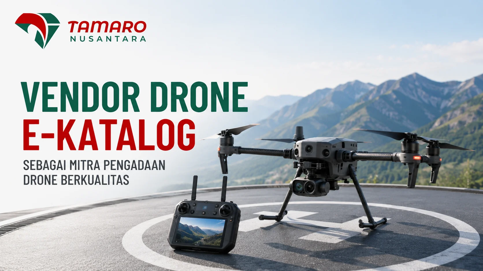Vendor Drone E-Katalog sebagai mitra pengadaan drone berkualitas untuk kebutuhan instansi pemerintah.