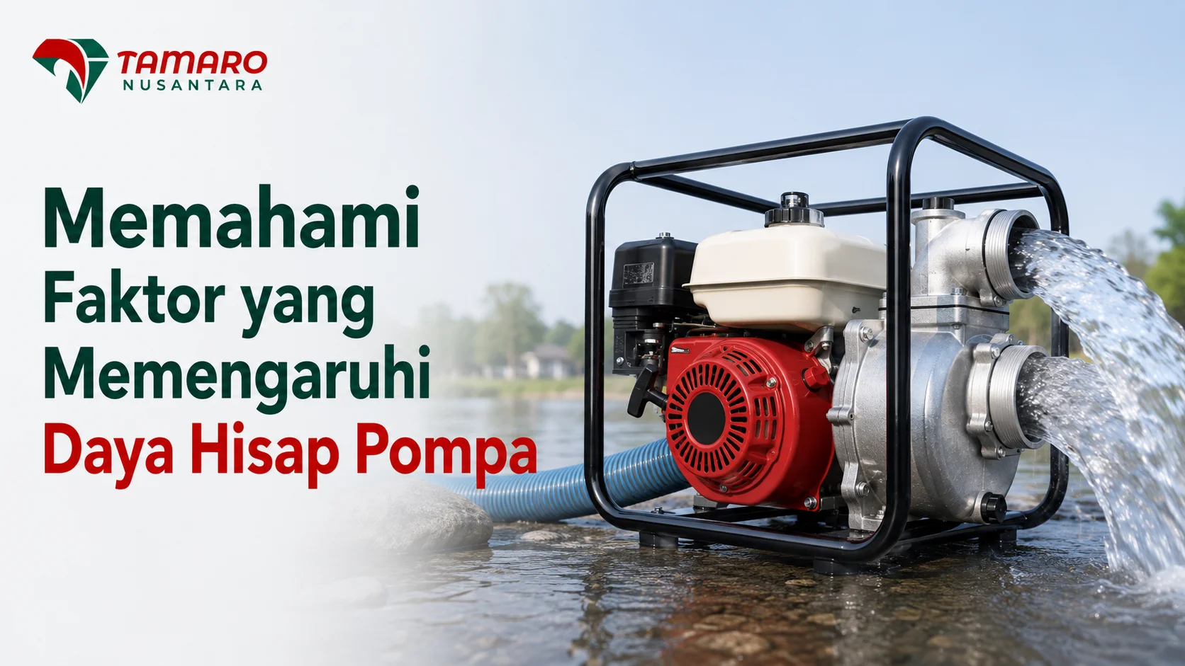 Katalog Water Pump INAPROC untuk memahami faktor daya hisap pompa