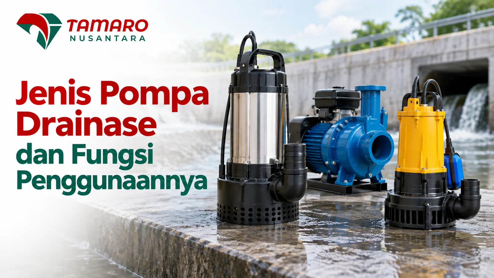 Jual Pompa Drainase e-Katalog untuk berbagai kebutuhan pengendalian genangan dan drainase proyek