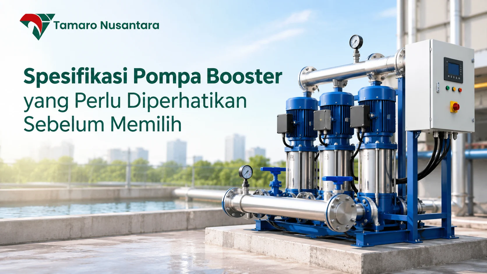 Jual Pompa Booster e-Katalog dengan spesifikasi yang perlu diperhatikan sebelum memilih