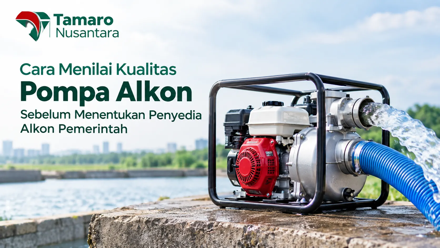 Supplier Pompa Alkon Pemerintah untuk kebutuhan pengadaan pompa